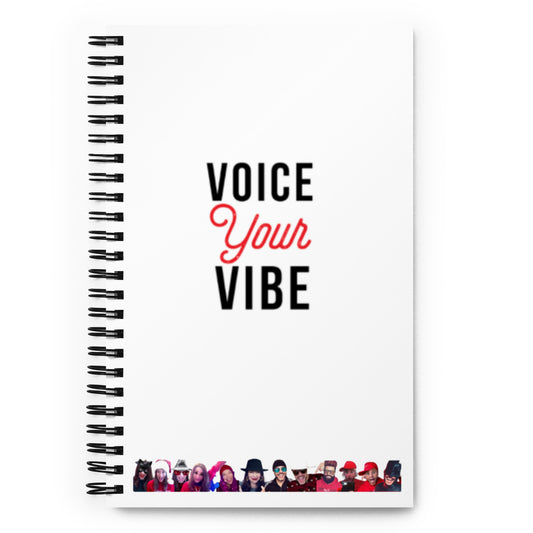 Voice Your Vibe Special Edition Spiral Notebook