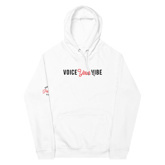 Voice Your Vibe Hoodie