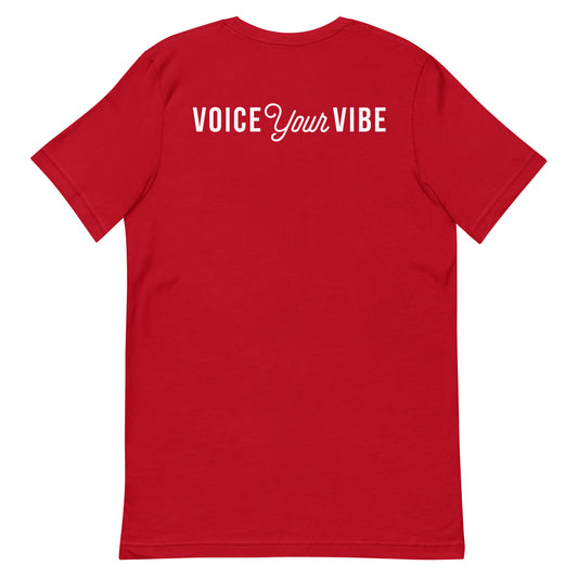 Voice Your Vibe & Radiate Positive Vibes T-Shirt
