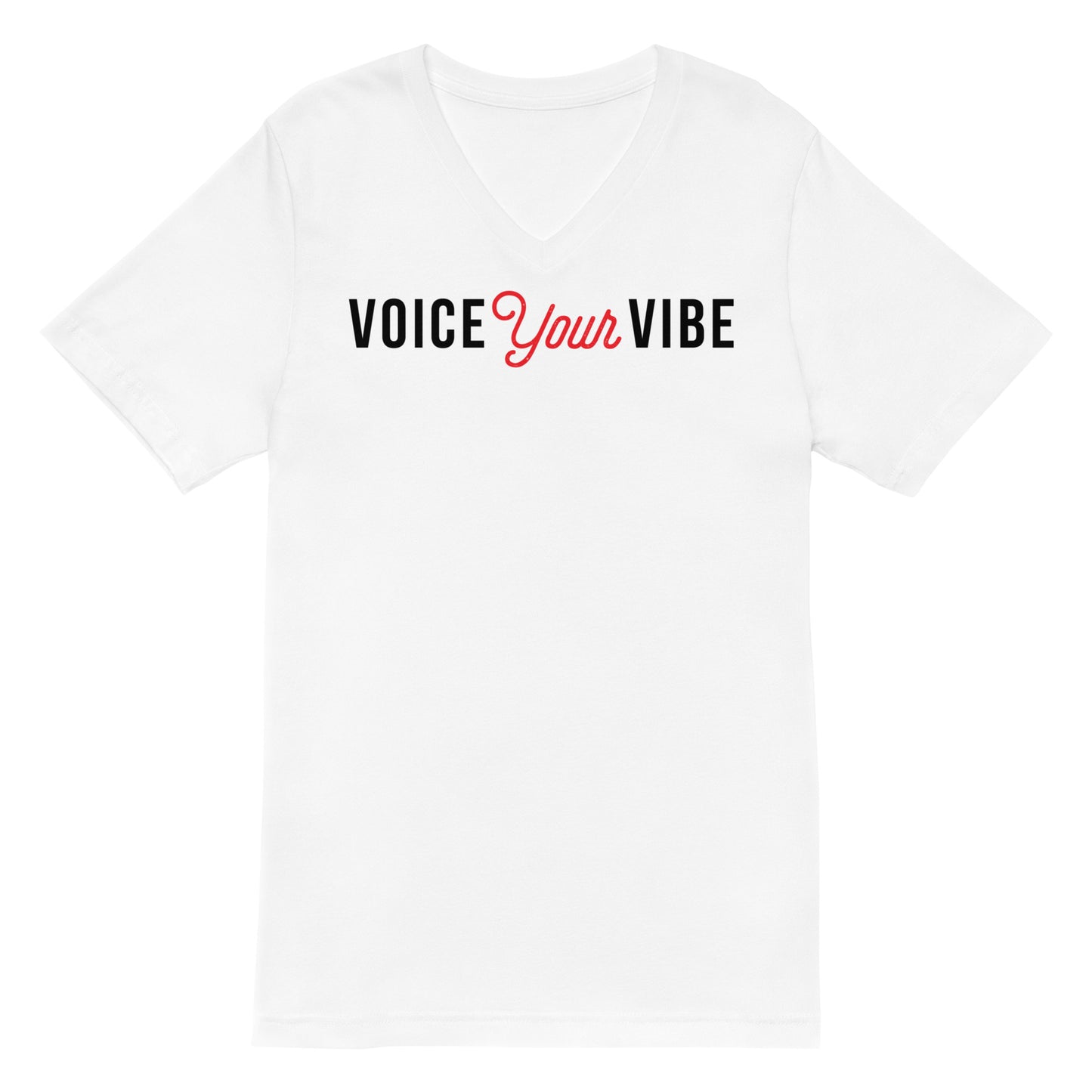 Voice Your Vibe Short Sleeve V-Neck T-Shirt